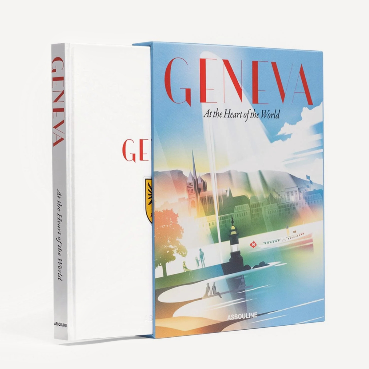 Assouline Geneva : At The Heart Of The World