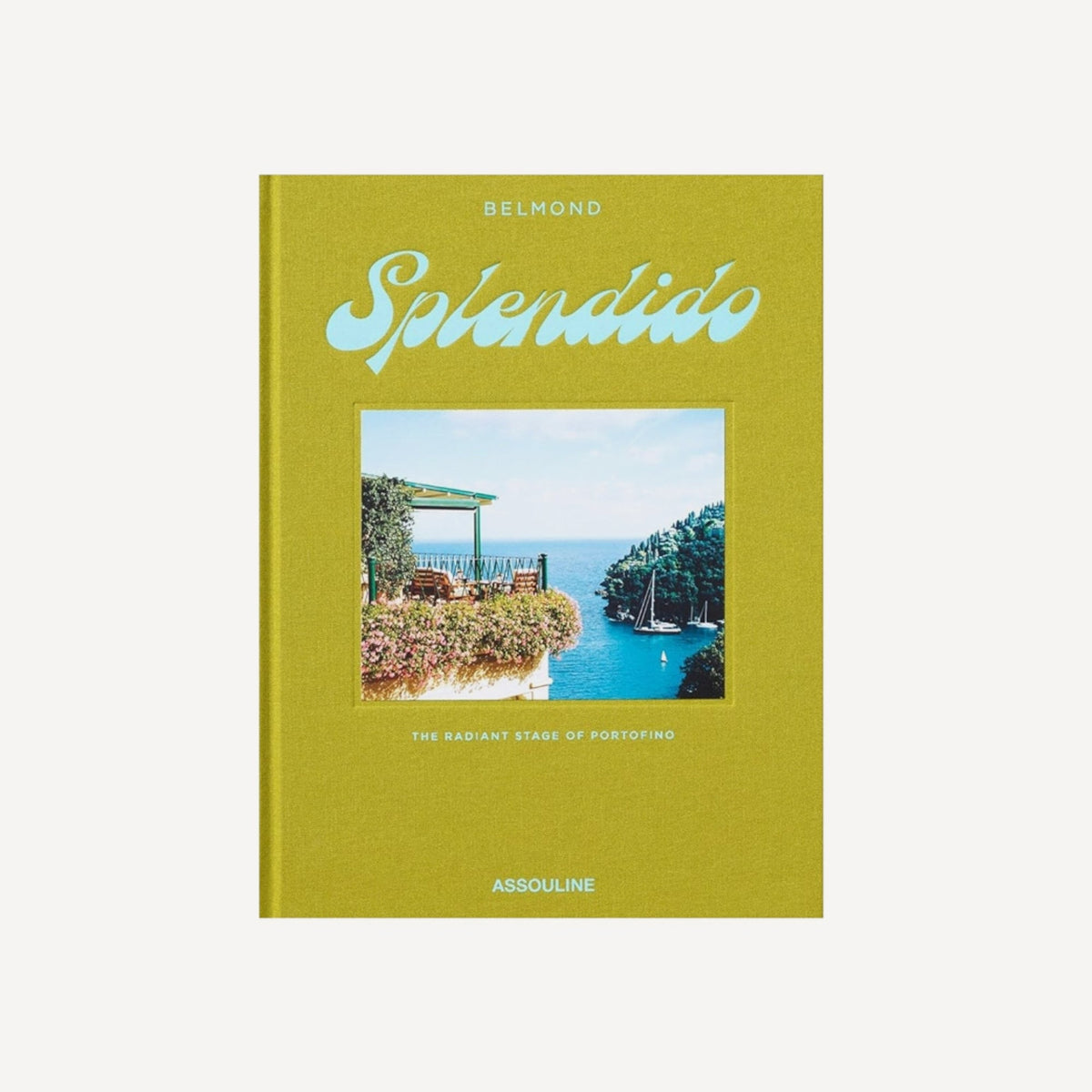 Assouline Splendido: The Radiant Stage of Portofino